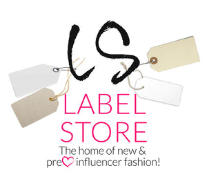 LABEL STORE - SUSTAINABLE AND PRE-LOVED INFLUENCER CLOTHING