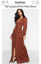 Load image into Gallery viewer, BOOHOO LEOPARD PRINT MAXI DRESS &#39;TALL SELECTION&#39;
