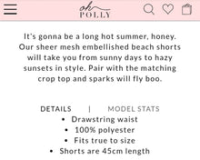 Load image into Gallery viewer, OH POLLY &#39;SPARKS FLY&#39; SHEER EMBELLISHED SHORTS
